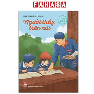 Sách - Tủ Sách Tuổi Hoa - Người Thầy Trên Núi
