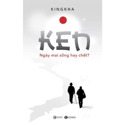 Sách - Ken - Ngày mai sống hay chết - Thái Hà Books