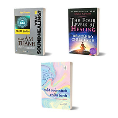 Combo Một Cuốn Sách Chữa Lành + Bốn Cấp Độ Chữa Lành + Chữa Lành Bằng Âm Thanh