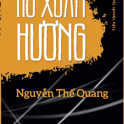 Hồ Xuân Hương - Tiểu Thuyết Lịch Sử