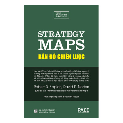 Sách Bản Đồ Chiến Lược - Strategy Maps - 215 (Tái bản 2022)