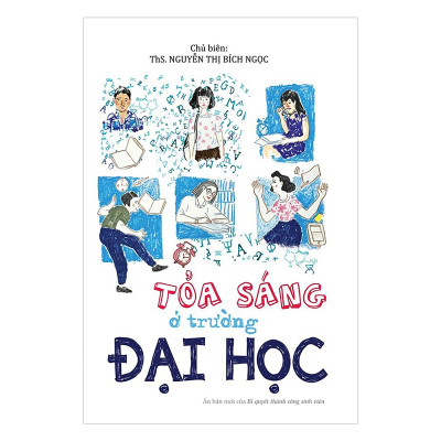 Combo 2 cuốn sách: Tỏa Sáng Ở Trường Đại Học  + Trí Nhớ Không Giới Hạn