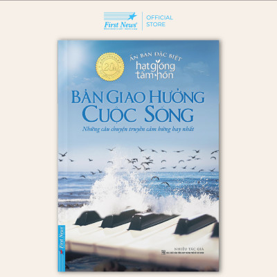 Sách Bản Giao Hưởng Cuộc Sống - Ấn Bản Đặc Biệt Hạt Giống Tâm Hồn 