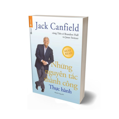 Những Nguyên Tắc Thành Công - Thực Hành