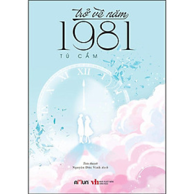 Sách - Trở Về Năm 1981 - Đinh Tị Books