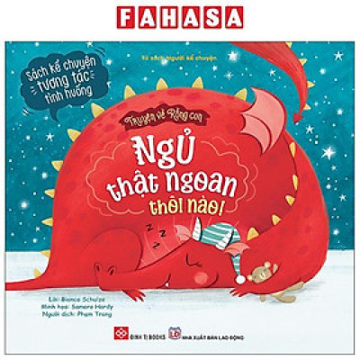 Sách - Truyện Về Rồng Con - Ngủ Thật Ngoan Thôi Nào!
