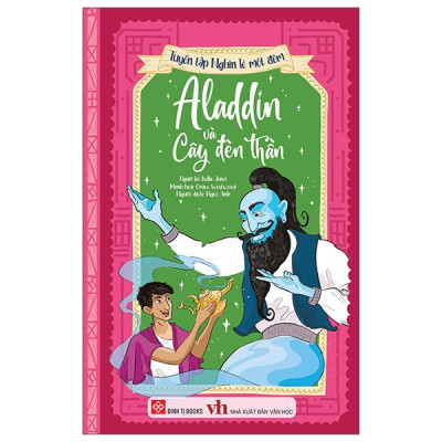 Sách - Tuyển Tập Nghìn Lẻ Một Đêm - Aladdin Và Cây Đèn Thần