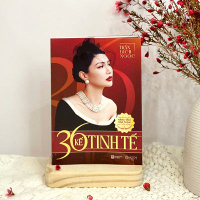 Sách - 36 kế tinh tế: Nghệ thuật nâng tầm bản thân và cuộc sống