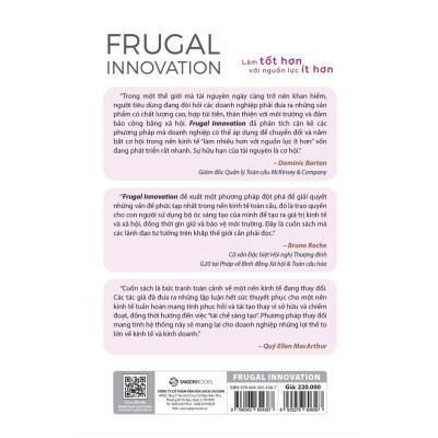  Làm tốt hơn với nguồn lực ít hơn - Frugal Innovation - Tác giả Jaideep Prabhu , Navi Radjou