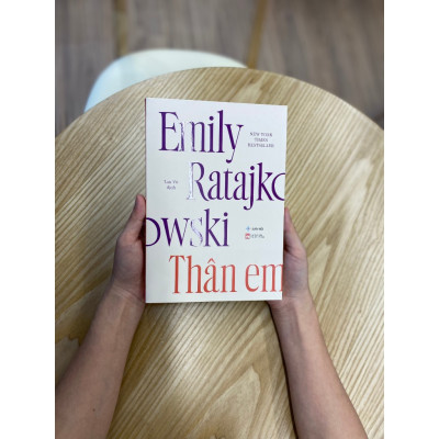 Thân Em - Hồi kí Emily Ratajkowski
