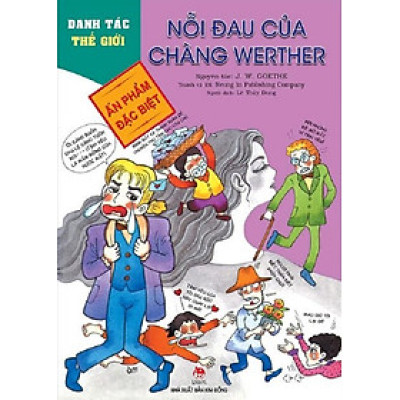 Danh tác thế giới - Nỗi đau của chàng Werther