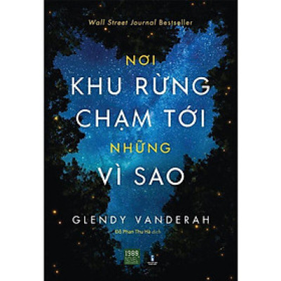 Sách - Nơi Khu Rừng Chạm Tới Những Vì Sao - 1980Books