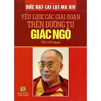 Sách - Yếu Lược Các Giai Đoạn Trên Đường Tu Giác Ngộ - Chính Thông Book