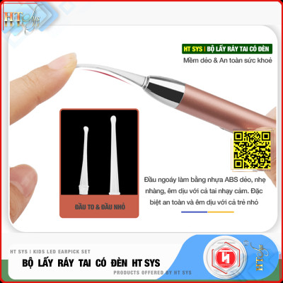 Bộ Dụng Cụ Lấy Ráy Tai HT SYS Flashlight Earpick - Bộ Ngoáy Tai Tích Hợp Đèn Led Cao Cấp - An Toàn, Tiện Lợi Cho Bé và Gia Đình