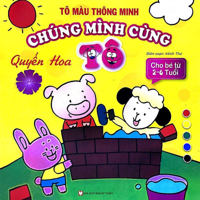 Combo Bộ 4  Cuốn Tô Màu Thông Minh - Chúng Mình Cùng Tô: Quyển Hạt + Quyển Mầm + Quyền Hoa +  Quyển Lá (Cho Bé Từ 2- 6 Tuổi)