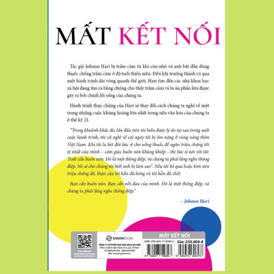 Mất Kết Nối - Lost Connnections (Khám Phá Các Nguyên Nhân Thực Của Trầm Cảm Và Các Giải Pháp Bất Ngờ)