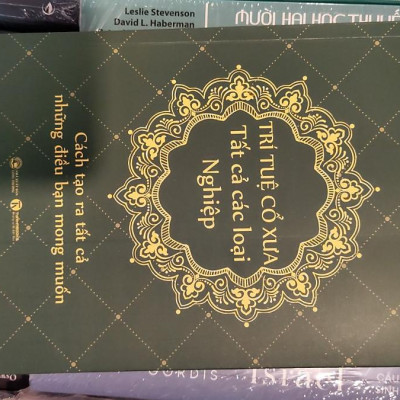 Trí Tuệ Cổ Xưa - Tất Cả Các Loại Nghiệp - Dr. Eric Wu, Geshe Michael Roach, Yan Tang- (bìa Mềm) -MK