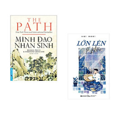 Combo 2 cuốn sách: Minh Đạo Nhân Sinh + Lớn lên sẽ khác