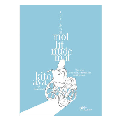 Combo 2 cuốn sách: Tuổi Trẻ Không Bao Giờ Quay Lại - Tuyển Chọn Những Câu Chuyện Hay Nhất +Một lít nước mắt (Tái bản)