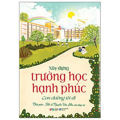Xây Dựng Trường Học Hạnh Phúc