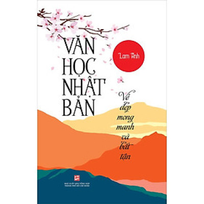 Văn Học Nhật Bản Vẻ Đẹp Mong Manh Bất Tận