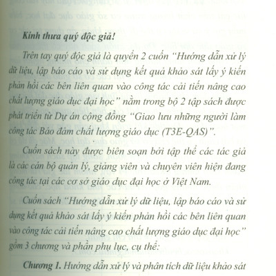 Hướng Dẫn Xử Lý Dữ Liệu, Lập Báo Cáo Và Sử Dụng Kết Quả Khảo Sát Lấy Ý Kiến Phản Hồi Từ Các Bên Liên Quan Vào Công Tác Cải Tiến Nâng Cao Chất Lượng Giáo Dục Đại Học (Quyển 2)