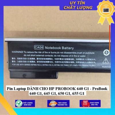 Pin Laptop dùng cho HP PROBOOK 640 G1 - ProBook 640 G1 645 G1 650 G1 655 G1 - Hàng Nhập Khẩu  MIBAT725