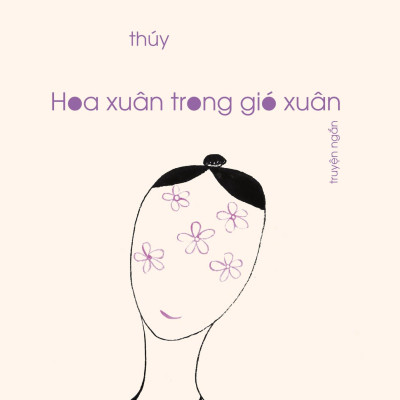 Sách - Hoa Xuân Trong Gió Xuân