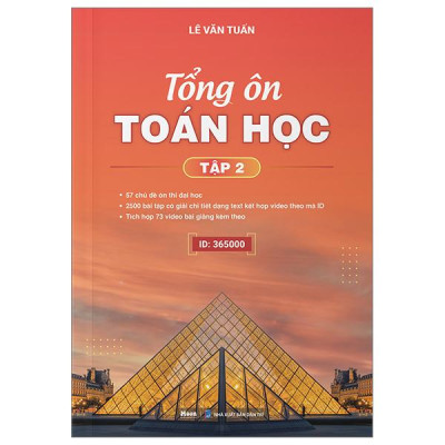 Sách - Tổng Ôn Toán Học - Tập 2 (Tái Bản 2023 Lần 2)