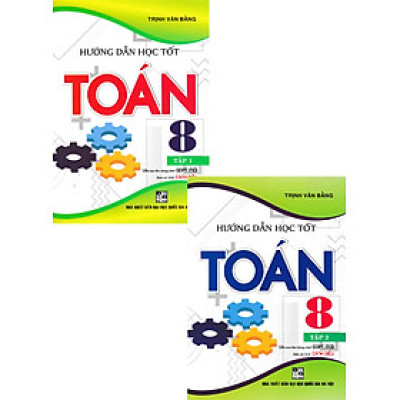 Combo Hướng Dẫn Học Tốt Toán Lớp 8 - Tập 1 + Tập 2 (Bám Sát SGK Cánh Diều) (Bộ 2 Cuốn) _HA
