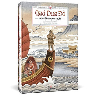 Quả Dưa Đỏ (Bìa Cứng)