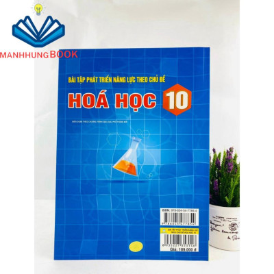 Sách - Bài Tập Phát Triển Năng Lực Theo Chủ Đề Hóa Học 10.