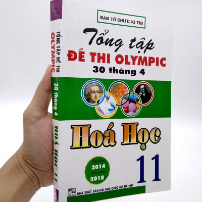 Tổng Tập Đề Thi Olympic 30 Tháng 4 Môn Hoá Học Lớp 11 (Từ 2014 Đến 2018)