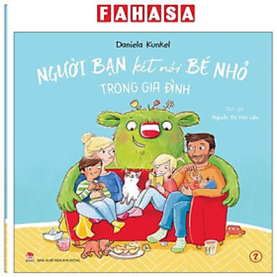 Sách - Người Bạn Kết Nối Bé Nhỏ - Tập 2 - Trong Gia Đình