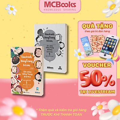 Sách - Giáo Trình Tiếng Trung Trẻ Em - Xin Chào Tiếng Trung - Giáo Trình + SBT Tập 1 - Combo 2 Cuốn - MCBooks
