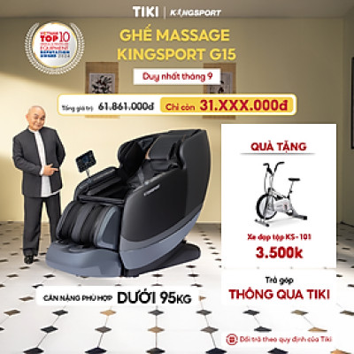Ghế massage KINGSPORT Standard G15 công nghệ mới Kingtech Touch Pro, massage kéo giãn toàn thân