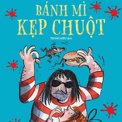 Combo 2 cuốn sách: Bánh mỳ kẹp chuột   +Búp bê đi đường vòng