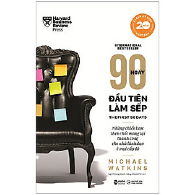 90 Ngày Đầu Tiên Làm Sếp (Tái bản 2022) - BẢN QUYỀN