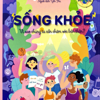 Sách - Sống Khỏe - Vì Sao Chúng Ta Cần Chăm Sóc Bản Thân?
