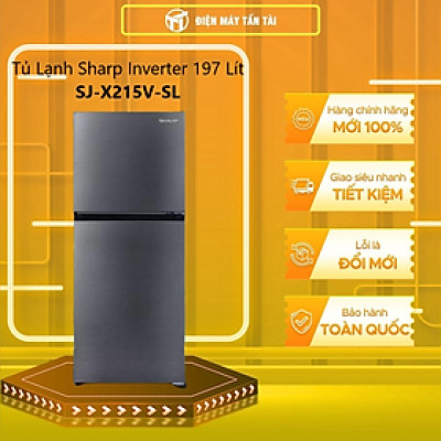 Tủ lạnh Sharp Inverter 215 lít SJ-X215V-SL - Hàng chính hãng - Chỉ giao HCM
