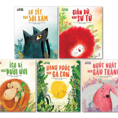 (Minh hoạ màu) COMBO KHU RỪNG CẢM XÚC (5 Cuốn): Hạnh phúc như Gà Con, Giận dữ như Sư Tử, Sợ sệt như Sói Xám, Nhút nhát như Gấu Trắng, Ích kỉ như Đười Ươi – Giulia Pesavento, Susy Zanella - Kim Ngọc dịch - Nxb Kim Đồng 