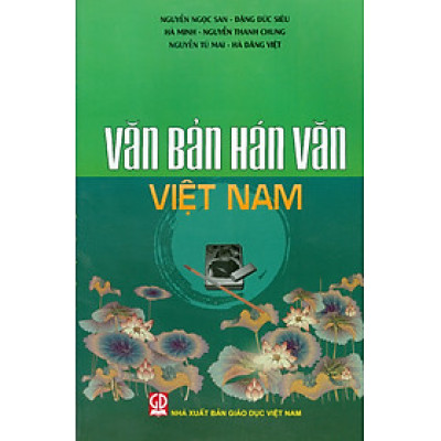 Văn Bản Hán Văn Việt Nam (Bản in 2025)