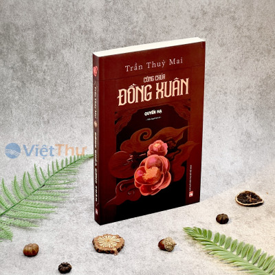 Sách - Công Chúa Đồng Xuân - Quyển Hạ - Trần Thùy Mai