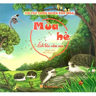 Em Yêu Thiên Nhiên Bốn Mùa - Mùa Hè - Ếch Kêu Râm Ran - ML