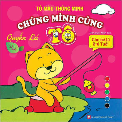 Combo Bộ 4  Cuốn Tô Màu Thông Minh - Chúng Mình Cùng Tô: Quyển Hạt + Quyển Mầm + Quyền Hoa +  Quyển Lá (Cho Bé Từ 2- 6 Tuổi)