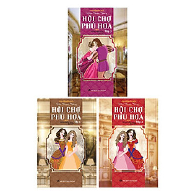 Sách - Hội Chợ Phù Hoa - Trọn Bộ 3 Tập - Bìa Cứng - Khang Việt Book