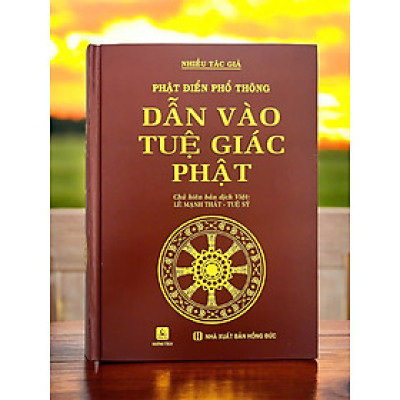 Sách - Phật Điển Phổ Thông - Dẫn Vào Tuệ Giác - Bìa cứng