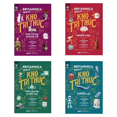 Bộ 4 Cuốn Britannica Thế Hệ Mới - Lược Sử Loài Người (Nhân Loại, Thời Cổ Đại & Trung Cổ, Cận Đại & Hiện Đại, Tương Lai) 