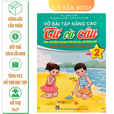 Sách - Vở bài tập nâng cao từ và câu lớp 2 (Kết nối tri thức với cuộc sống)