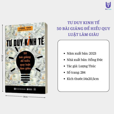 Sách - Tư Duy Kinh Tế: 50 Bài Giảng Để Hiểu Quy Luật Làm Giàu - Nắm Bắt Cơ Hội, Tối Ưu Lợi Nhuận - Bizbooks